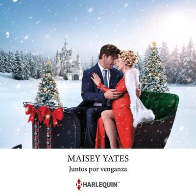 Juntos por venganza - Maisey Yates, Audio, 9788411803830