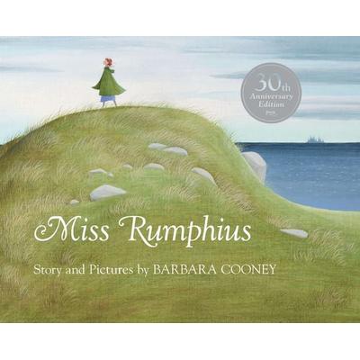 Miss Rumphius, Gebundene Ausgabe von Barbara Cooney, Random House N.Y., 978-0-670-47958-0