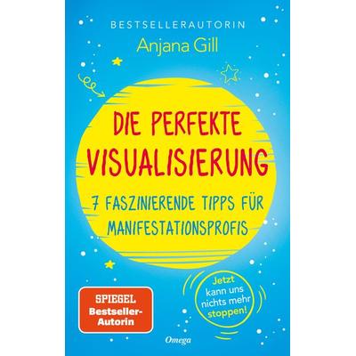 Die perfekte Visualisierung, Taschenbuch von Gill Anjana, Silberschnur, 978-3-96933-083-8