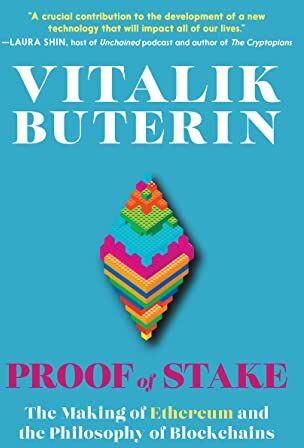 Vitalik Buterin - Proof of Stake: The Making of Ethereum and the Philosophy of Blockchains - Preis vom 09.10.2026 07:28:09 h