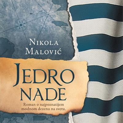 Jedro nade - Nikola Malovic, Audio, 9789179410896