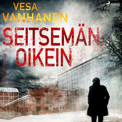 Seitsemän oikein - Vesa Vanhanen, Audio, 9788726577617
