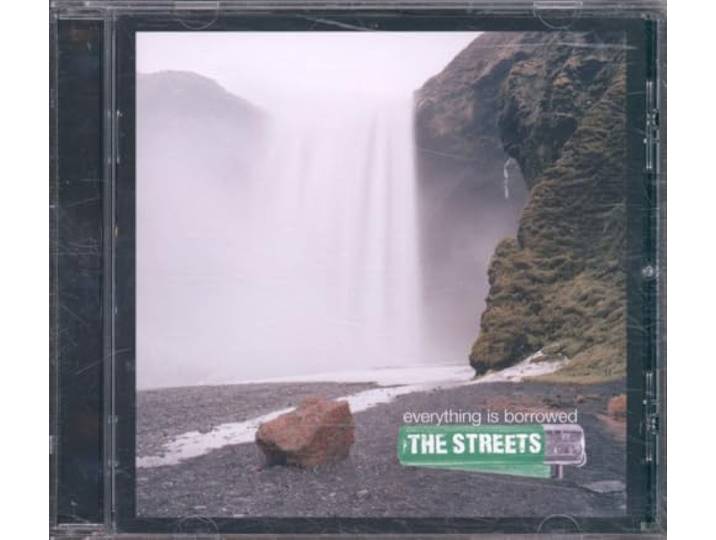 The Streets - Everything Is Borrowed