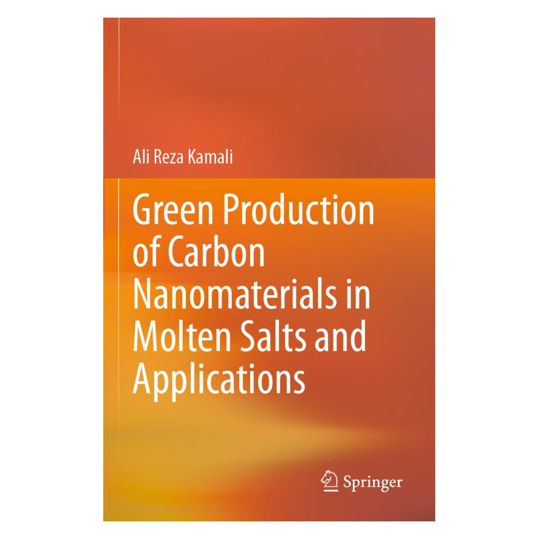 Springer Green Production of Carbon Nanomaterials in Molten Salts and Applications (Englisch, Softcover, Ali Reza Kamali) (56170826)