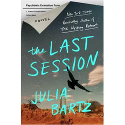 The Last Session, Belletristik von Julia Bartz