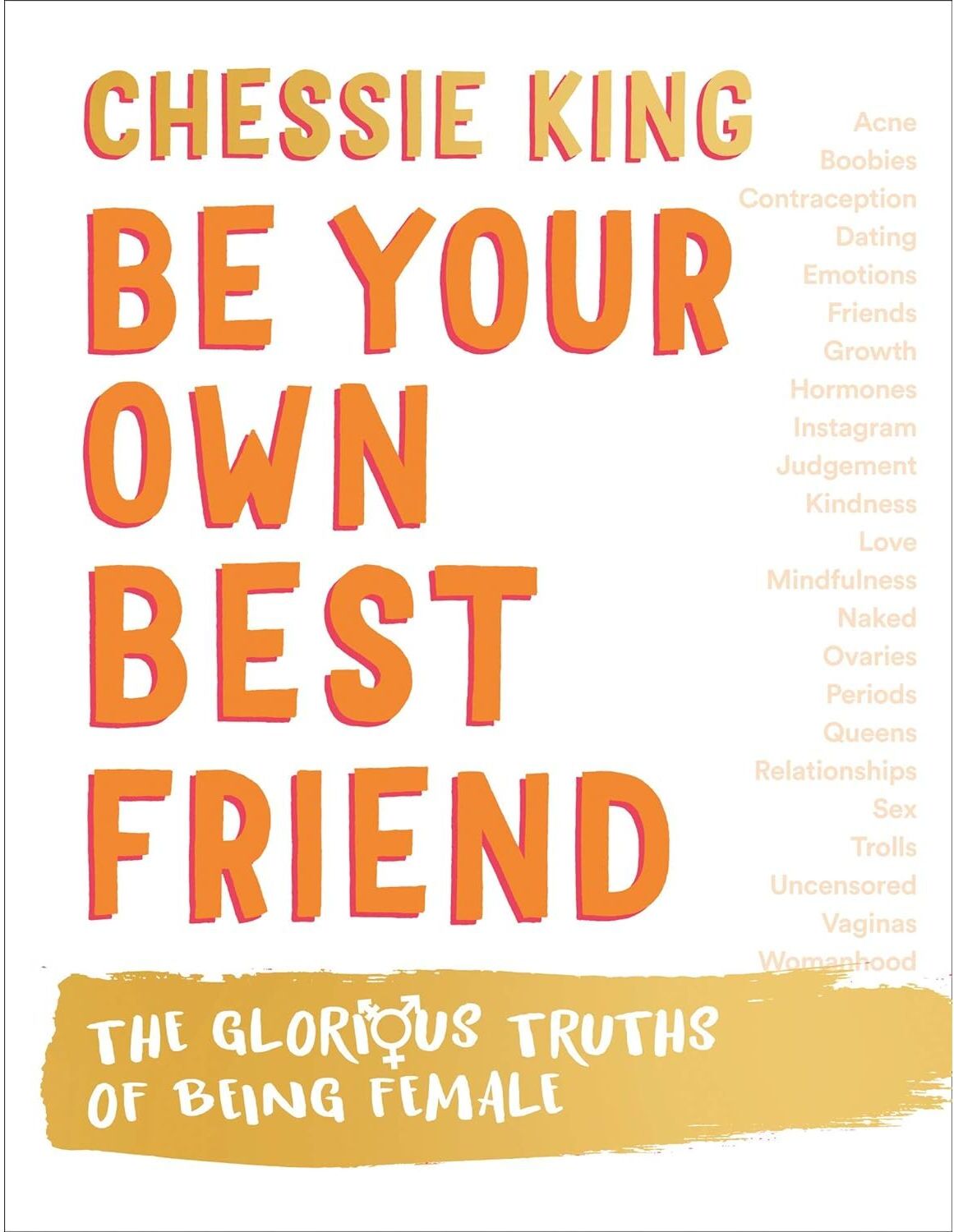 Thorsons Be Your Own Best Friend – Chessie King   Empowering Self-Love & Confidence Book for Women