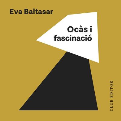 Ocàs i fascinació - Eva Baltasar, Audio, 9788473294355