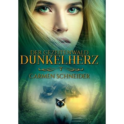 Der Gezeitenwald, Gebundene Ausgabe von Carmen Schneider, BoD – Books on Demand, 978-3-7543-1636-8
