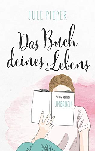 Jule Pieper - Das Buch deines Lebens: Umbruch - Preis vom 05.10.2026 03:47:11 h