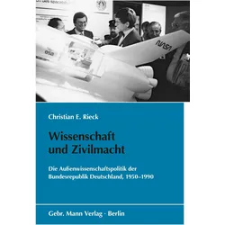 Wissenschaft und Zivilmacht, Sachbücher von Christian E. Rieck