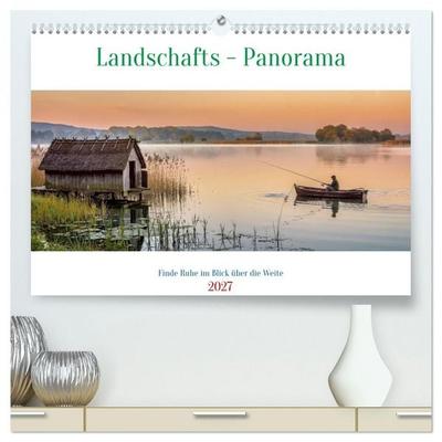 Landschafts - Panorama (hochwertiger Premium Wandkalender 2027 DIN A2 quer), Kunstdruck in Hochglanz