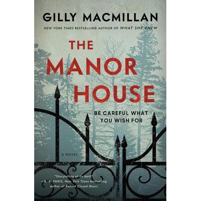Macmillan, G: The Manor House Intl, Taschenbuch von Gilly Macmillan, Harper Collins Publ. USA, 978-0-06-307441-5