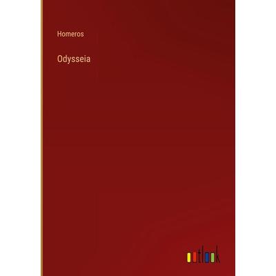 Odysseia, Gebundene Ausgabe von Homeros, Outlook, 978-3-368-00689-1