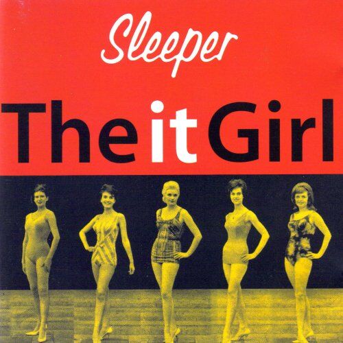 Sleeper - It Girl - Preis vom 14.10.2026 23:07:16 h