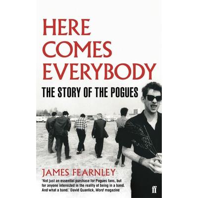 Here Comes Everybody, Taschenbuch von James Fearnley, KNV Besorgung, 978-0-571-25397-5