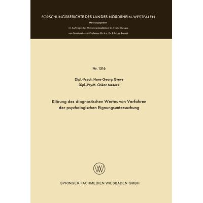 Klärung des diagnostischen Wertes von Verfahren der psychologischen Eignungsuntersuchung, Taschenbuch von Hans-Georg Greve,Oskar Meseck, VS Verlag für