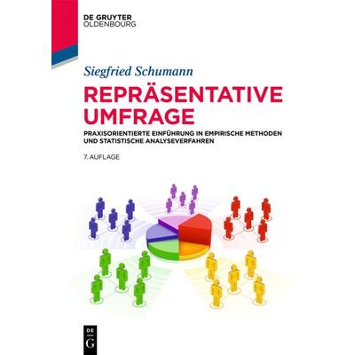 Repräsentative Umfrage, Taschenbuch von Siegfried Schumann, De Gruyter Oldenbourg, 978-3-11-059651-9