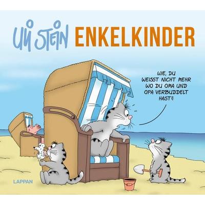 Uli Stein: Plötzlich Familie!: Enkelkinder!, Gebundene Ausgabe von Uli Stein, Lappan, 978-3-8303-4571-8