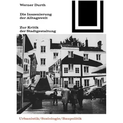 Die Inszenierung der Alltagswelt, Fachbücher von Werner Durth