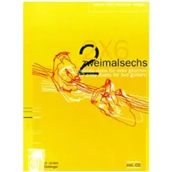 Zweimalsechs (2 x 6), für 2 Gitarren, mit Audio-CD u. 2 Spielpartituren, Sachbücher von Michael Langer, Rainer Falk