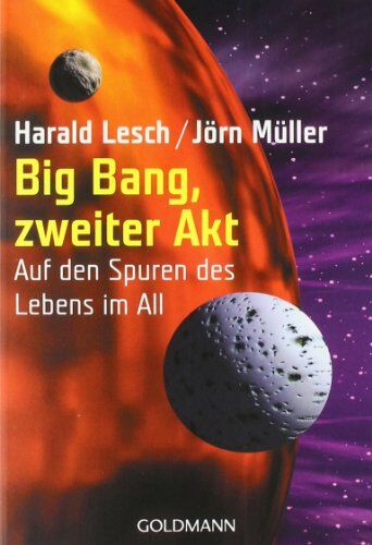 Harald Lesch - Big Bang, zweiter Akt: Auf den Spuren des Lebens im All - Preis vom 04.10.2026 03:51:26 h