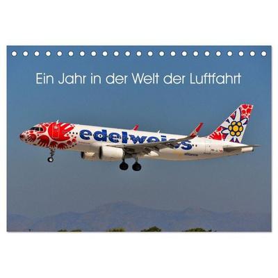 Ein Jahr in der Welt der Luftfahrt (Tischkalender 2026 DIN A5 quer), CALVENDO Monatskalender