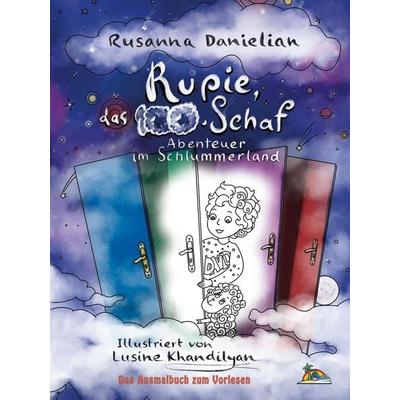 Rupie, das 100. Schaf, Taschenbuch von Rusanna Danielian, BoD - Books on Demand, 978-3-910729-13-1