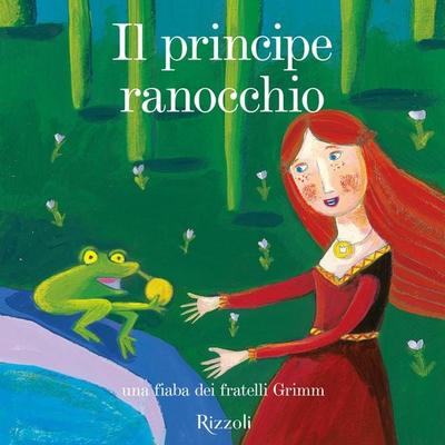 Il principe ranocchio + cd - Aa.Vv., Audio, 9788858699942