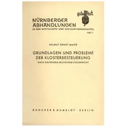 Grundlagen und Probleme der Klosterbesteuerung, Fachbücher von Helmut Ernst Meier