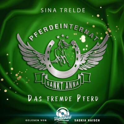 Das fremde Pferd - Sina Trelde, Audio, 9783985712328