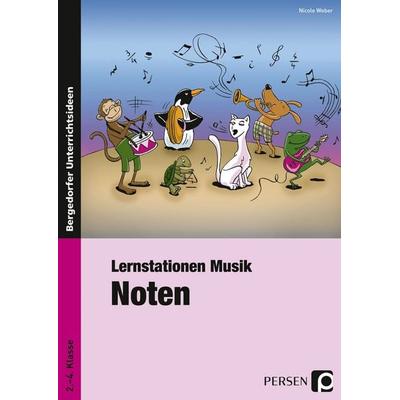 Lernstationen Musik: Noten, Taschenbuch von Nicole Weber, Persen Verlag in der AAP Lehrerwelt GmbH, 978-3-8344-3311-4