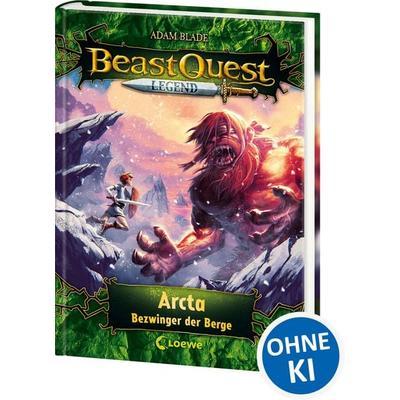 Beast Quest Legend (Band 3) - Arcta, Bezwinger der Berge, Gebundene Ausgabe von Adam Blade, Loewe, 978-3-7432-0274-0