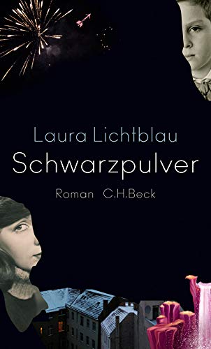 Laura Lichtblau - Schwarzpulver: Roman - Preis vom 09.10.2026 07:28:09 h