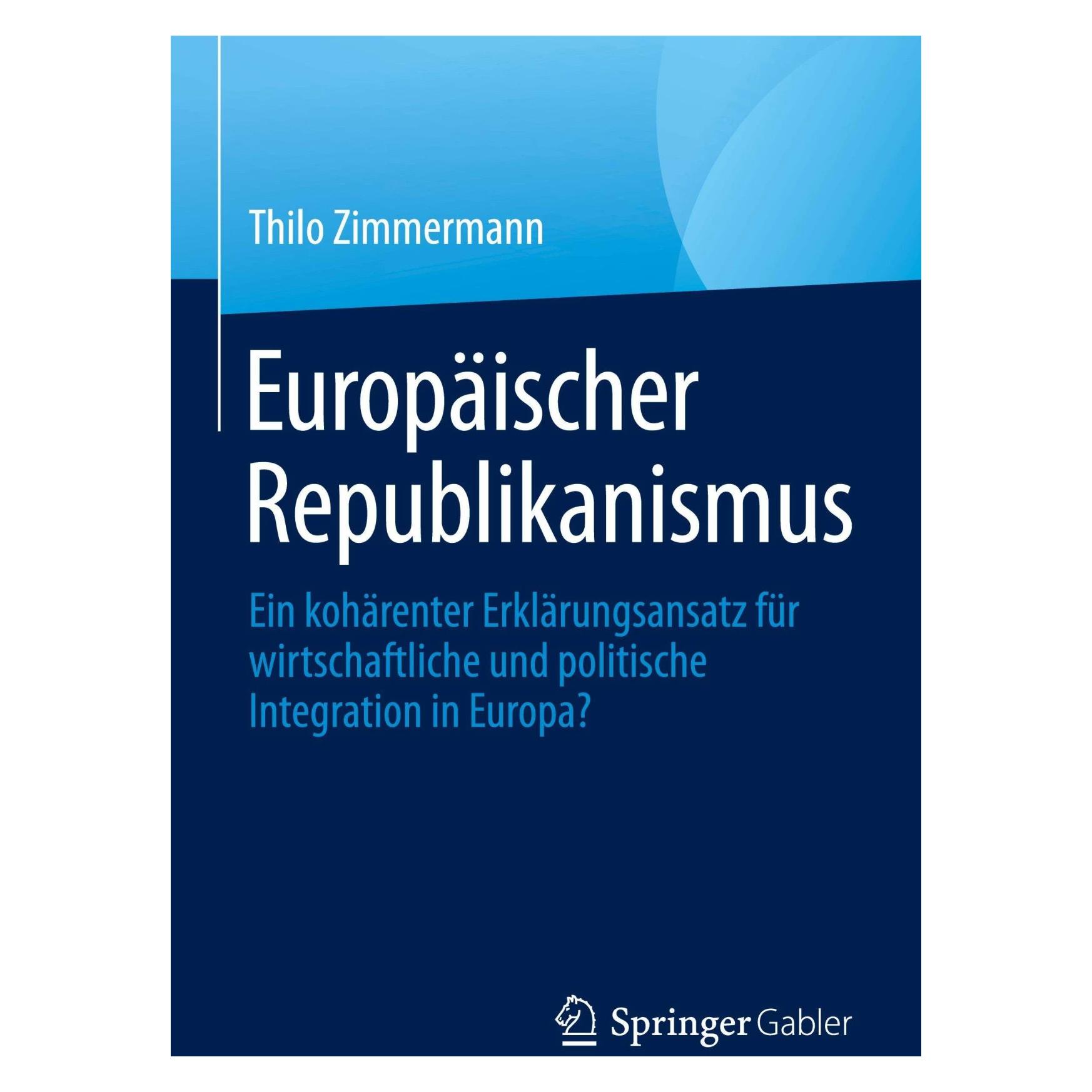 Springer Europäischer Republikanismus (Deutsch, Hardcover, Thilo Zimmermann) (9783031440908)