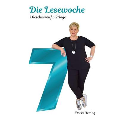Die Lesewoche, Gebundene Ausgabe von Doris Oetting, Tredition, 978-3-7469-5410-3