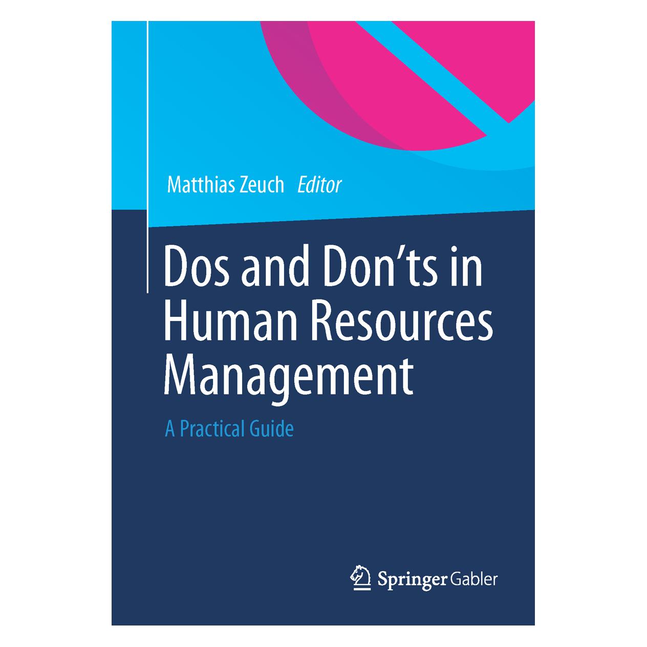 Springer Dos and Don'ts in Human Resources Management (Englisch, Softcover, Matthias Zeuch) (7659562)