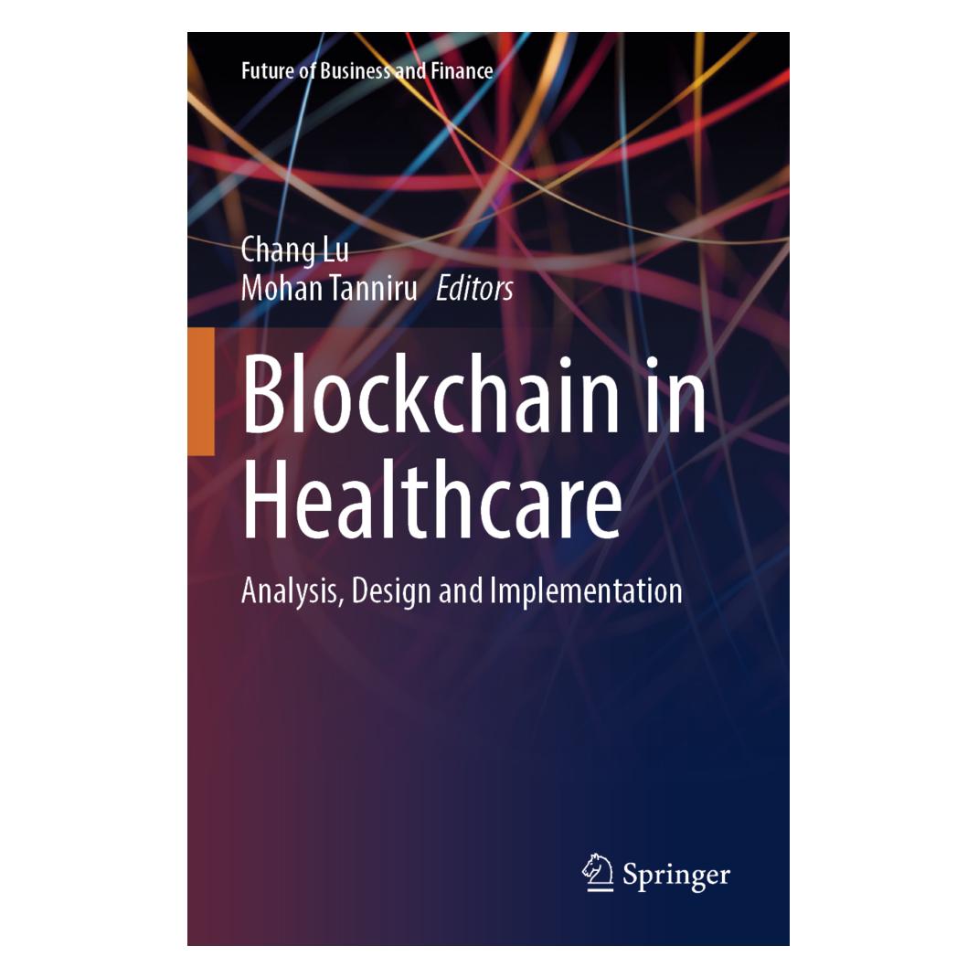 Springer Blockchain in Healthcare (Englisch, Softcover, Chang Lu, Mohan Tanniru) (57180860)