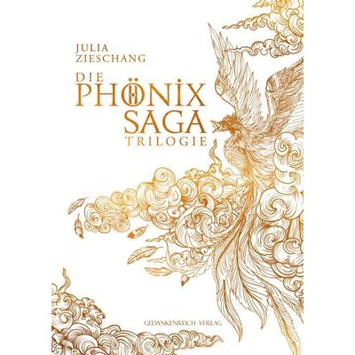 Die Phönix-Saga - Trilogie, Gebundene Ausgabe von Julia Zieschang, GedankenReich Verlag, 978-3-9879213-1-5