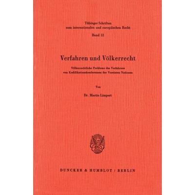 Verfahren und Völkerrecht., Taschenbuch von Martin Limpert, Duncker & Humblot, 978-3-428-05796-2