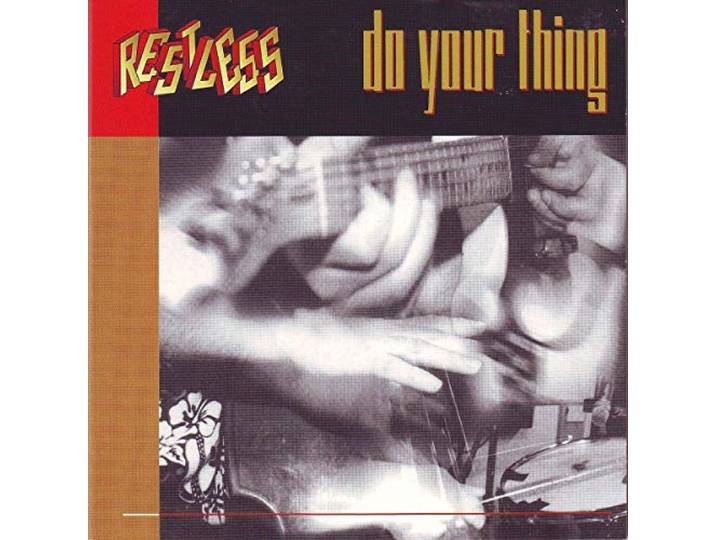 Restless - Do Your Thing