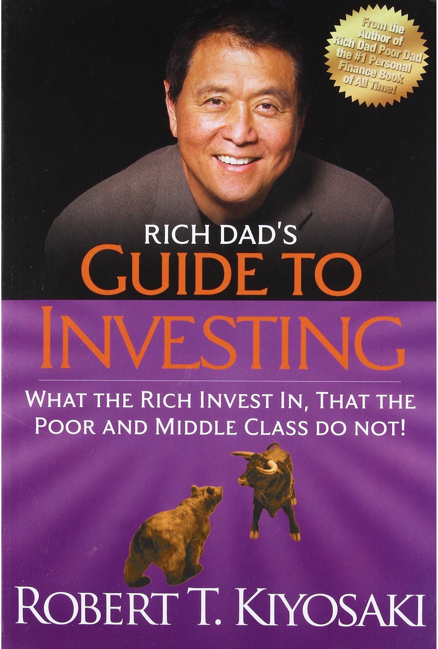 Plata Publishing Rich Dad's Guide to Investing: What the Rich Invest in, That the Poor and the Middle Class Do Not!
