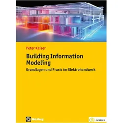 Building Information Modeling, Fachbücher von Peter Kaiser