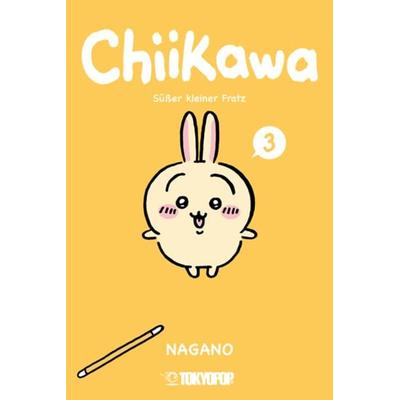 Chiikawa - Süßer kleiner Fratz 03, Taschenbuch von Nagano, Tokyopop GmbH, 978-3-8420-9698-1