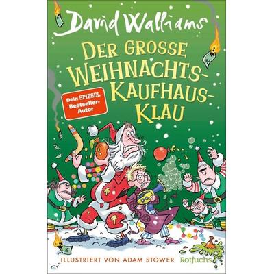 Der große Weihnachts-Kaufhaus-Klau, Gebundene Ausgabe von David Walliams, Rotfuchs, 978-3-7571-0270-8