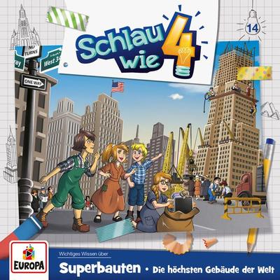 Folge 14: Superbauten – Die höchsten Gebäude der Welt - Verena Carl,Alexandra Frank, Audio, 4064066630805