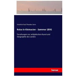 Reise in Kleinasien - Sommer 1895, Ratgeber von Friedrich Paul Theodor Sarre