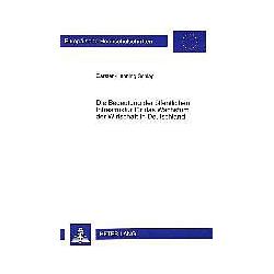 Peter Lang Die Bedeutung der öffentlichen Infrastruktur für das Wachstum der Wirtschaft in Deutschland (Deutsch, Softcover, Carsten-Henning Schlag) (8311369)