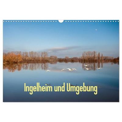 Ingelheim und Umgebung (Wandkalender 2027 DIN A3 quer), CALVENDO Monatskalender