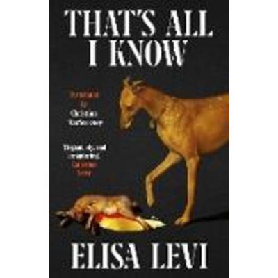 That's All I Know, Taschenbuch von Elisa Levi, Daunt Books Publishing, 978-1-914198-78-6