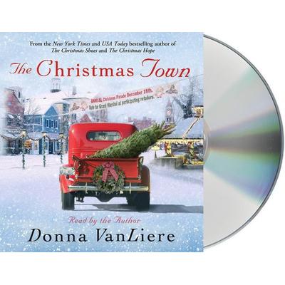 The Christmas Town - Donna VanLiere, CD, 9781427278678